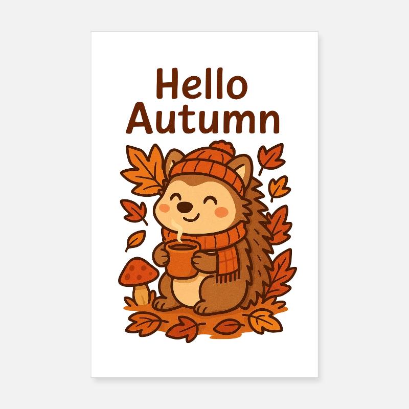 Bonjour hérisson d’automne Sip confortable Igel Herbst Poster 20 x 30 cm