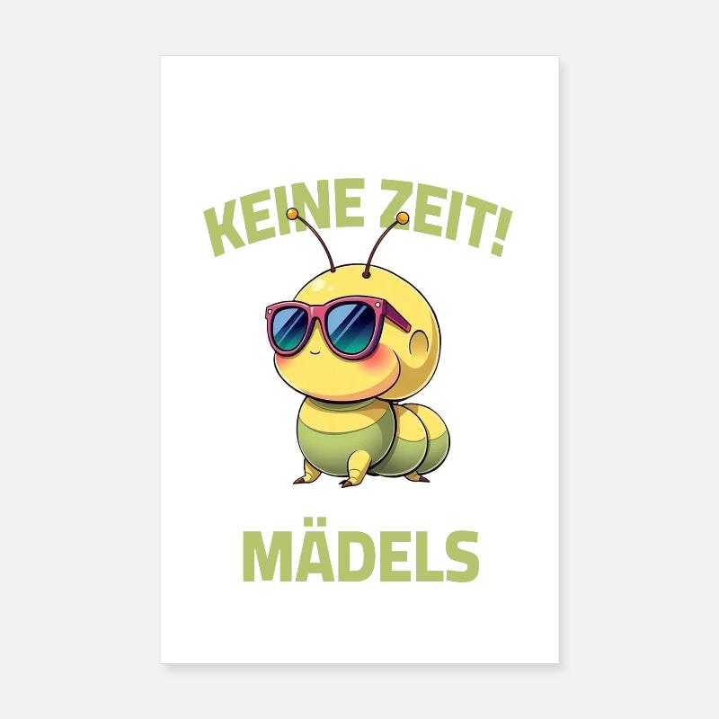 Garten Raupe Sprüche Gärtner Gärtnerei  - Poster 20x30 cm - Weiß