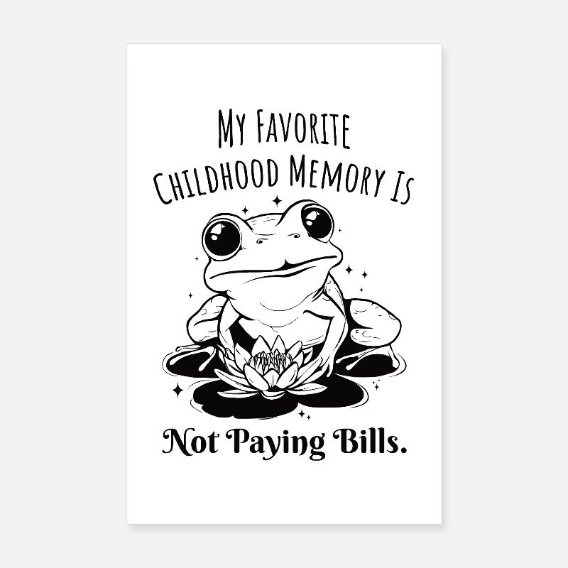 Grenouille de mémoire d’enfance ne payant pas ses factures Poster 20 x 30 cm