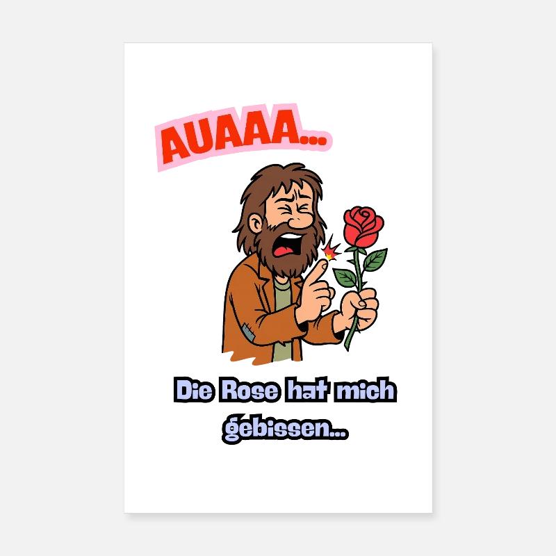 Ouch, the rose bit me Poster 8" x 12" (20x30 cm)