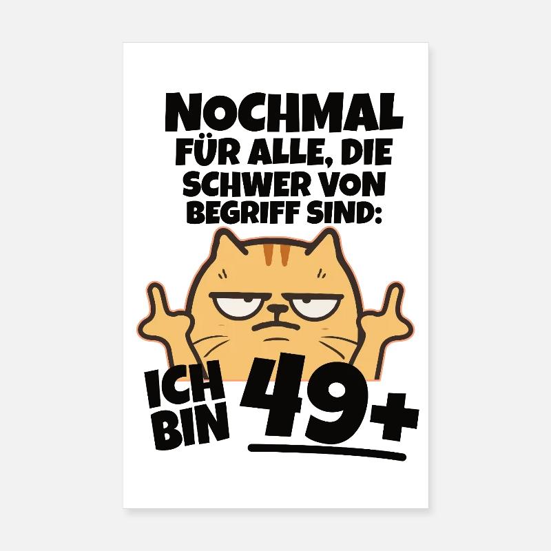 I'm 49 plus middle finger Poster 8" x 12" (20x30 cm)