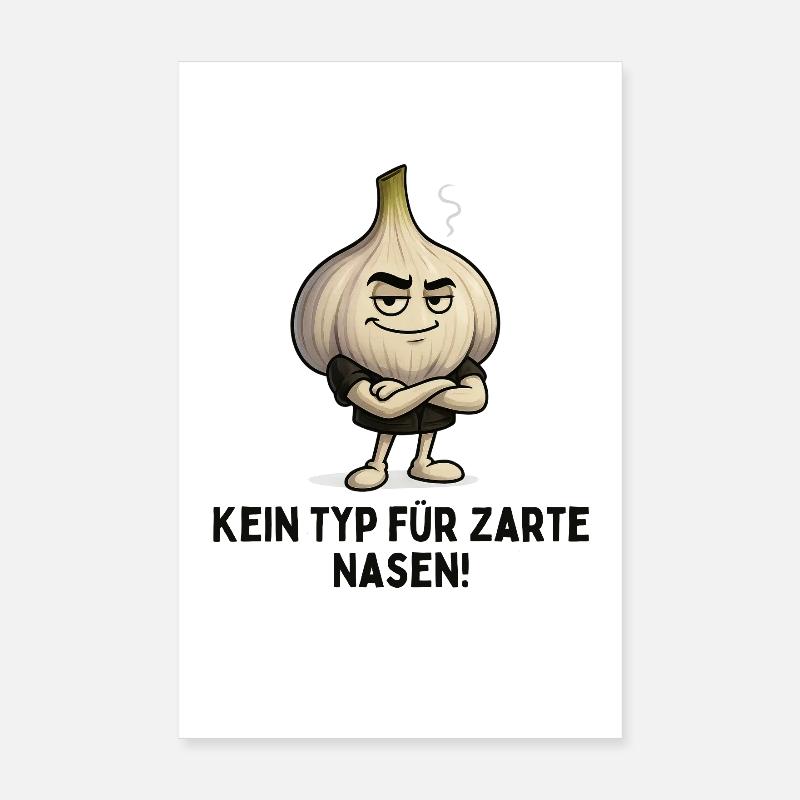 Garlic - Not a Type for Tender Noses Cartoon Poster 8" x 12" (20x30 cm)