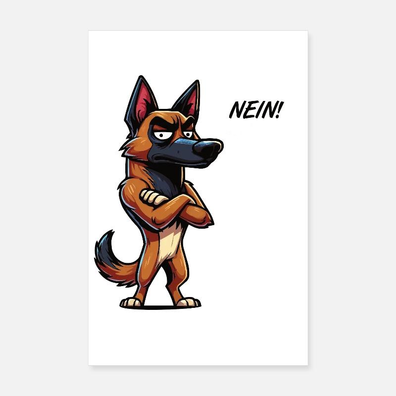 No Malinois Belgian Shepherd Malinoishund Poster 8" x 12" (20x30 cm)