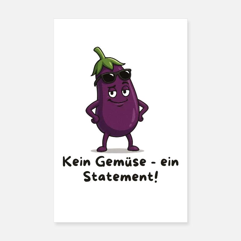 Aubergine avec style – sans déclaration de légume Poster 20 x 30 cm