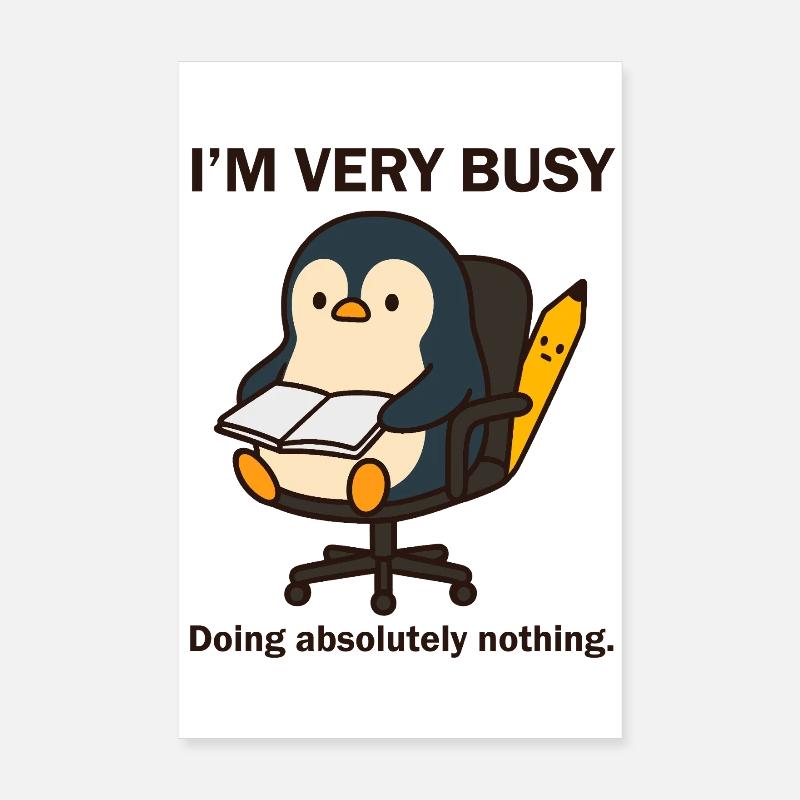 Très Occupé Penguin - Poster 20 x 30 cm - blanc
