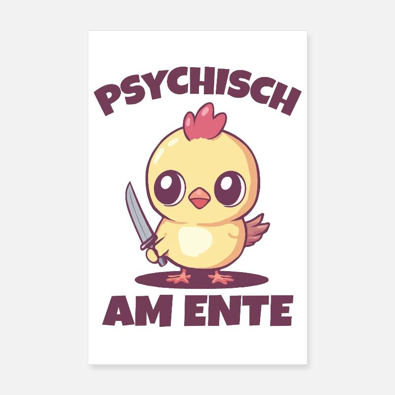 Psychically on the duck funny saying Poster 8" x 12" (20x30 cm)