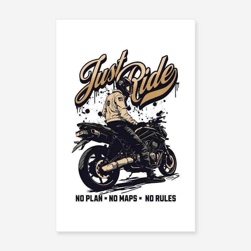 Fahr einfach Moto Rebel ohne Regeln Poster 20x30 cm