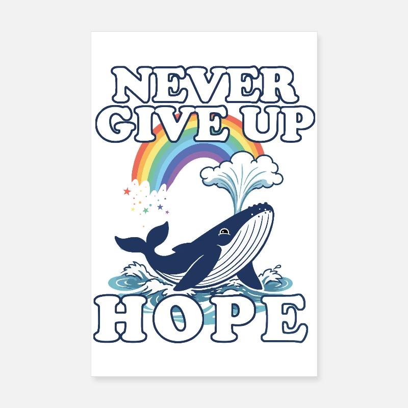 Never give up Hope  Poster 20x30 cm