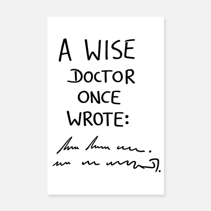 Ein weiser Arzt schrieb einst Poster 20x30 cm