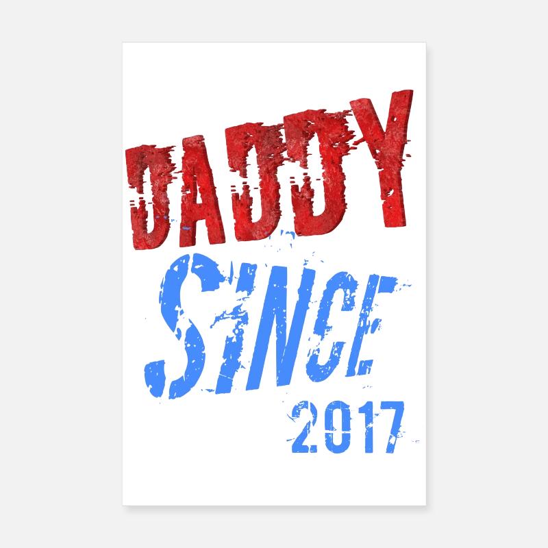 DADY SINCE Poster 20x30 cm