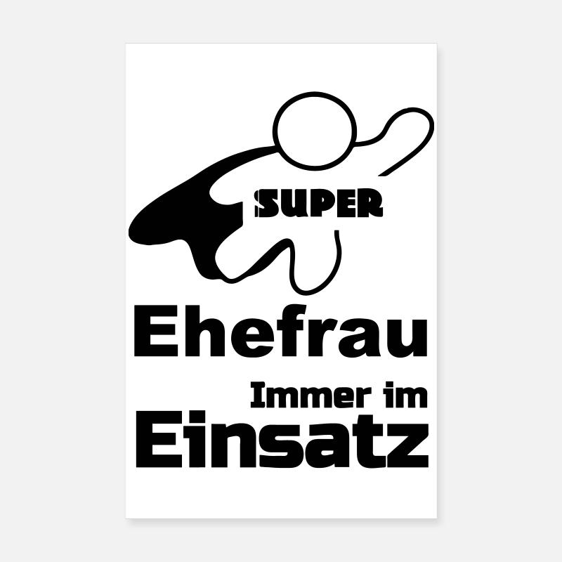 Super Ehefrau Geschenk Poster 20x30 cm