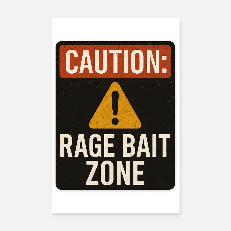 Attention Rage Appât Zone Signe, Drôle de Dicton Poster 20 x 30 cm