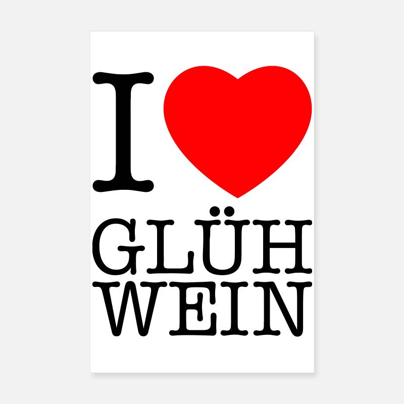 I love mulled wine Poster 8" x 12" (20x30 cm)