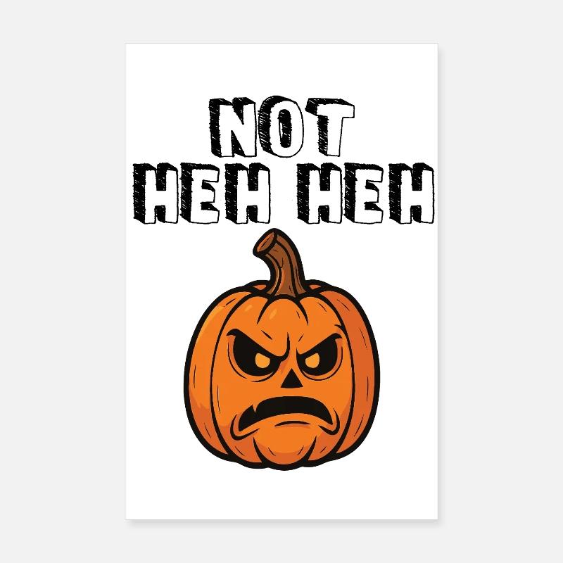 Pas Heh Heh Poster 20 x 30 cm