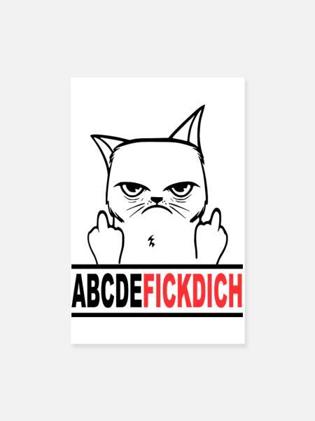 Fuck you Fick dich T Shirt Witzig Lustige Tiere - Poster 20x30 cm - Weiß - Vorne