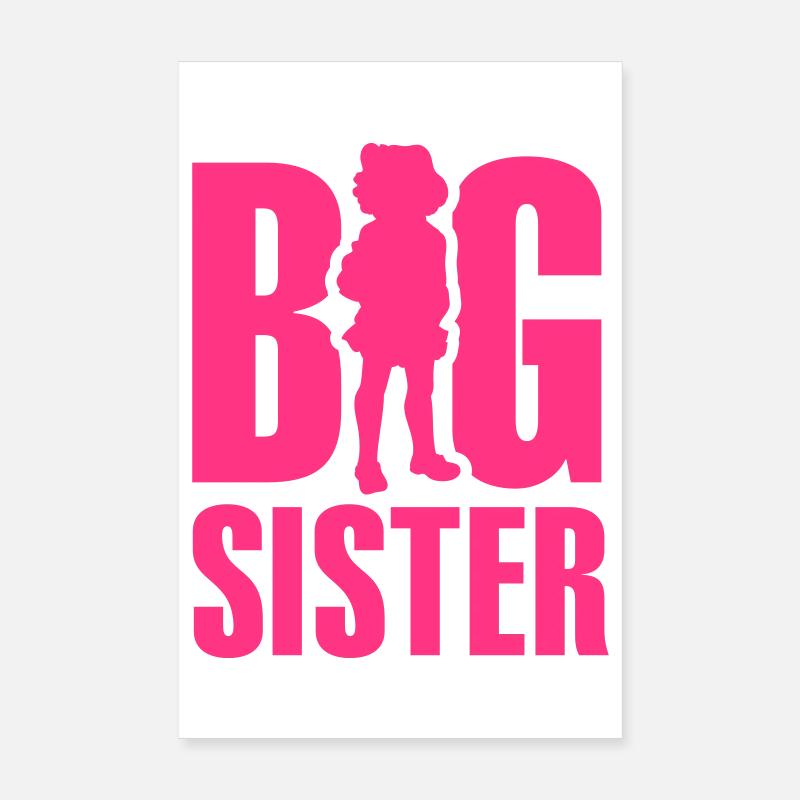 Big Sister Poster 20 x 30 cm