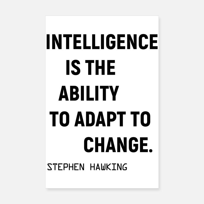 Englisches Zitat über Intelligenz und Veränderung Poster 20x30 cm