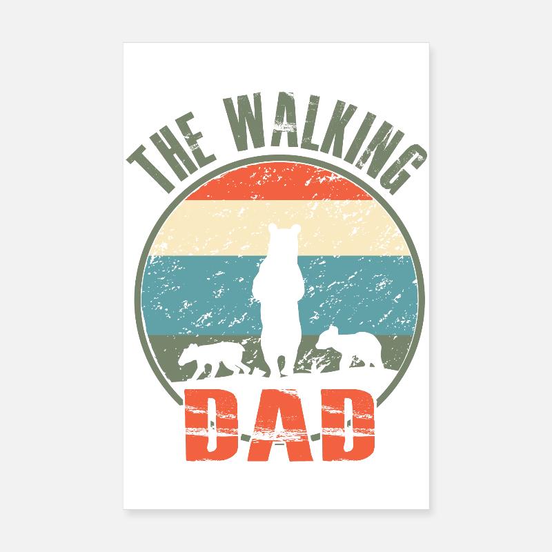 THE WALKING DAD Poster 8" x 12" (20x30 cm)