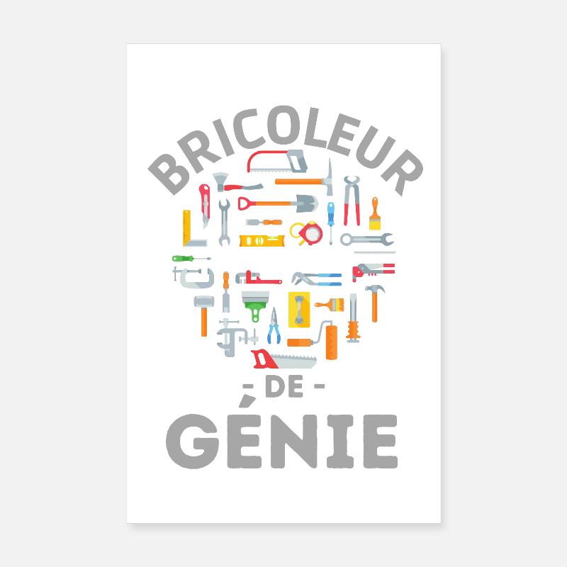 Bricoleur de génie - Poster 20 x 30 cm - blanc