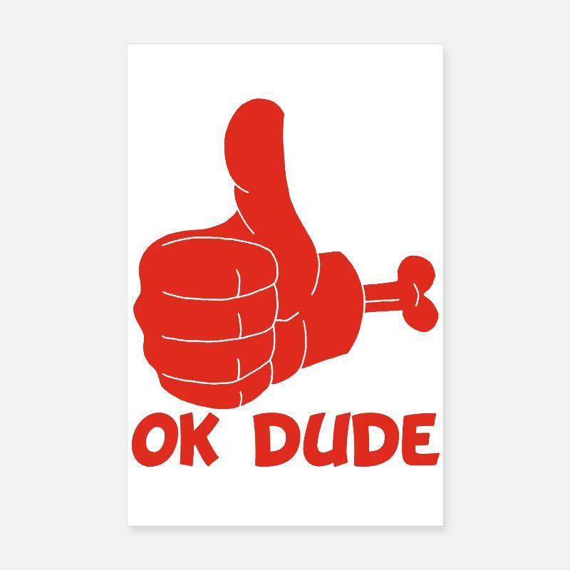 Ok man! (red) Poster 8" x 12" (20x30 cm)