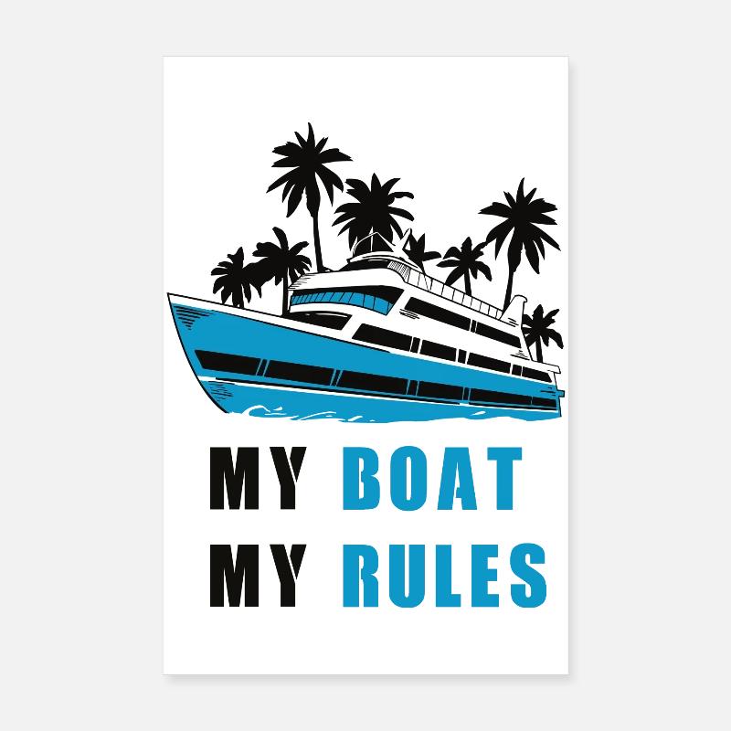 Mon bateau, mes règles Poster 20 x 30 cm