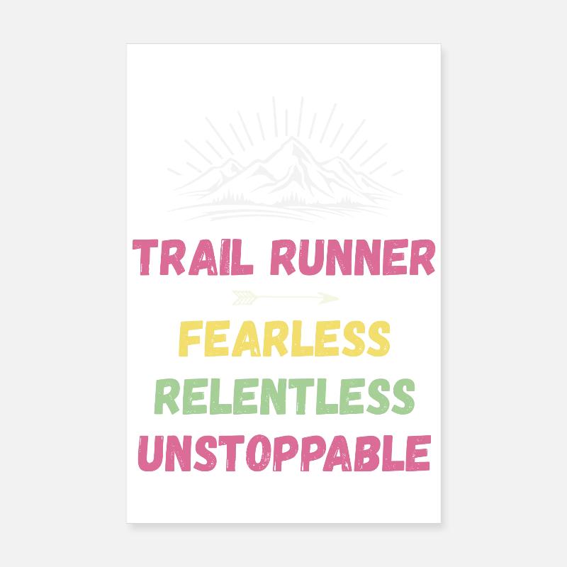 Coureur de trail - Intrépide. Implacable. Imparable. Poster 20 x 30 cm