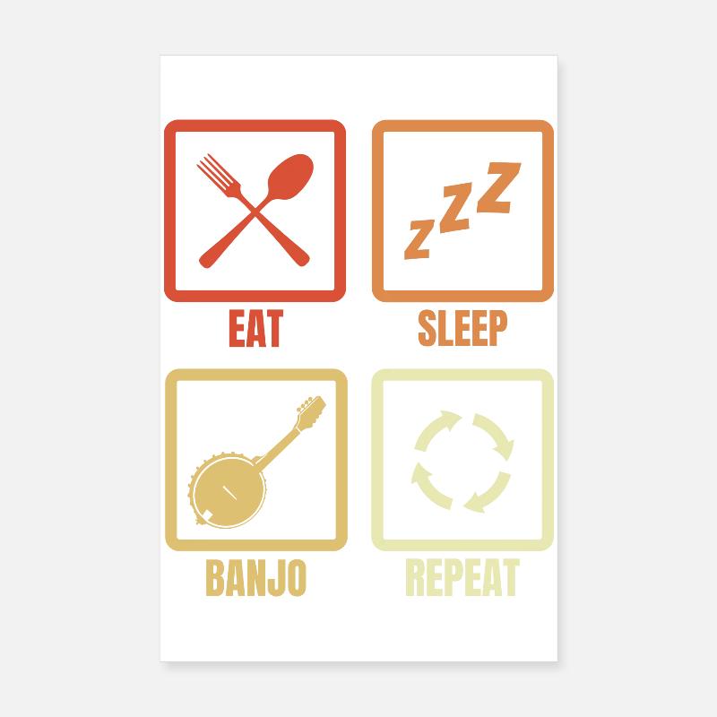 Eat Sleep Banjo Repeat Poster 8" x 12" (20x30 cm)