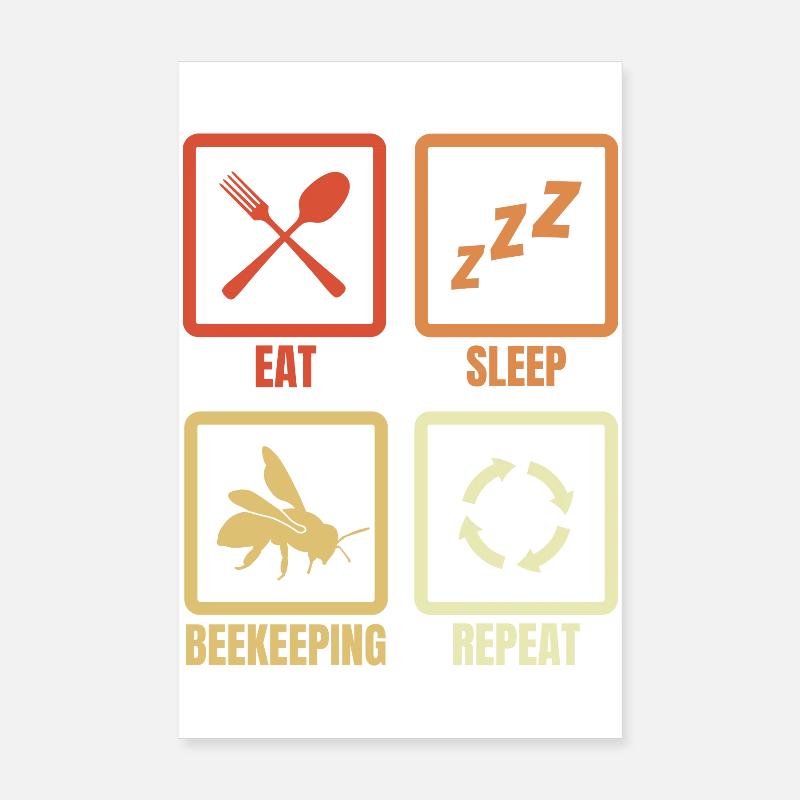 Manger Dormir Apiculture Répéter Poster 20 x 30 cm