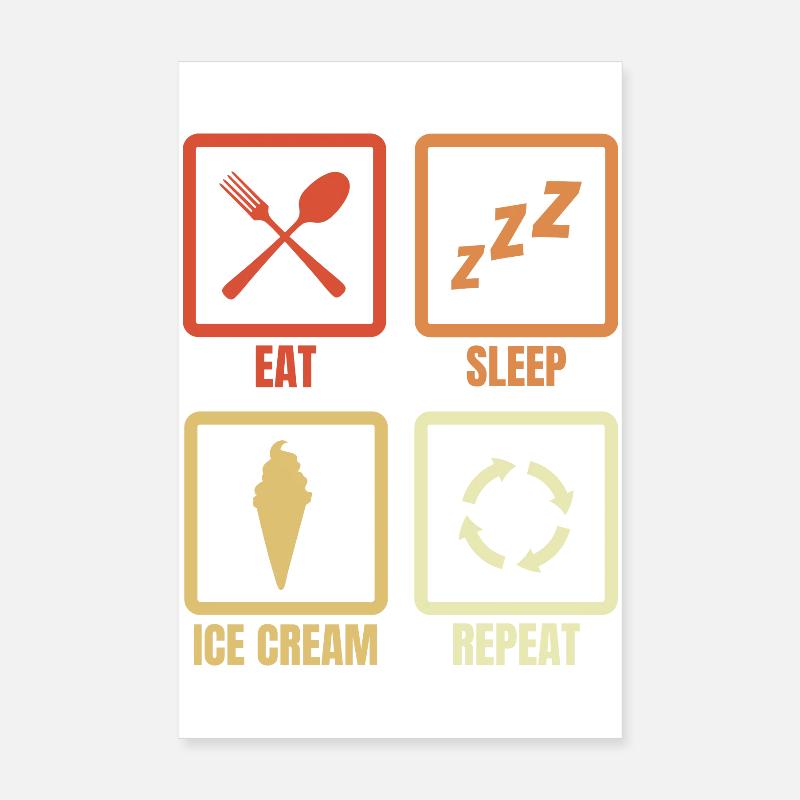 Manger de la crème glacée Sleep Répéter Poster 20 x 30 cm