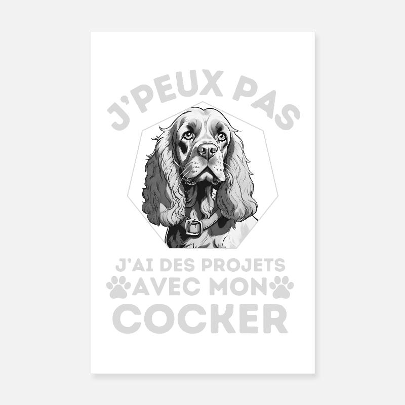 j ai des projets avec mon cocker chien mignon 1 Poster 20 x 30 cm