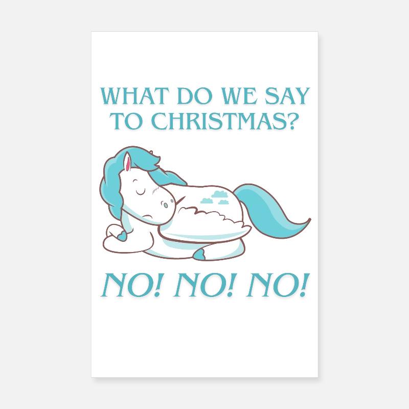 ! Que disons-nous à Noël ? Non Non Non ! Poster 20 x 30 cm