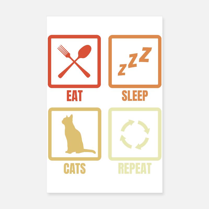 Eat Sleep Cats Répéter Poster 20 x 30 cm