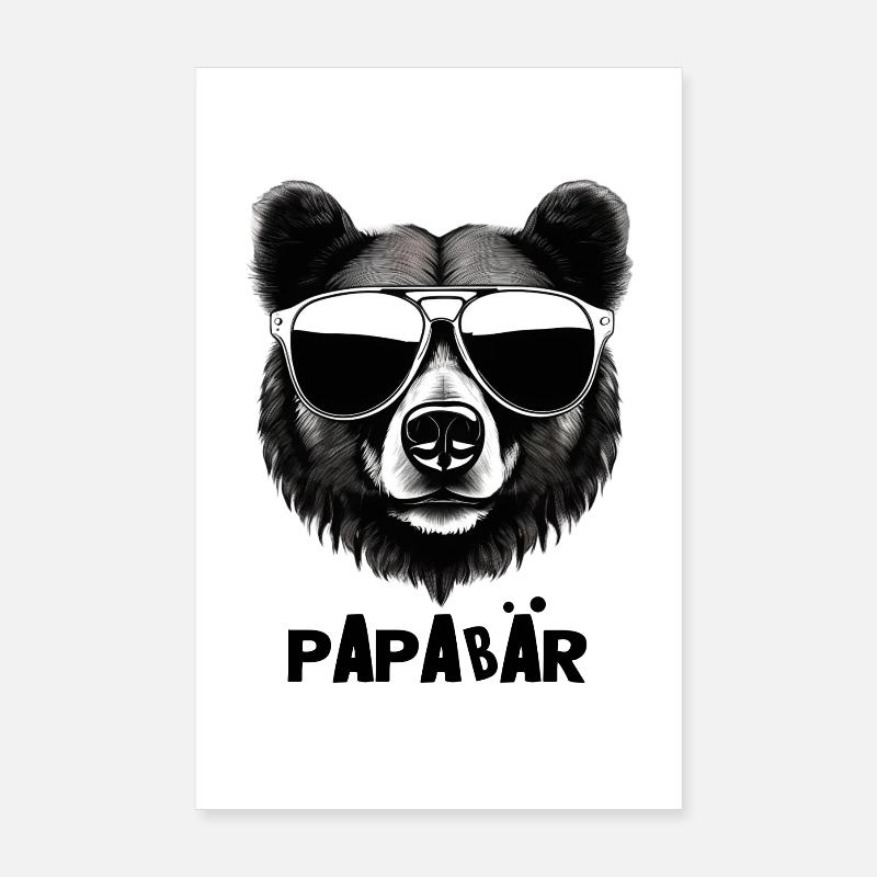 Papa – Der coolste Bär im Revier - Poster 20x30 cm - Weiß