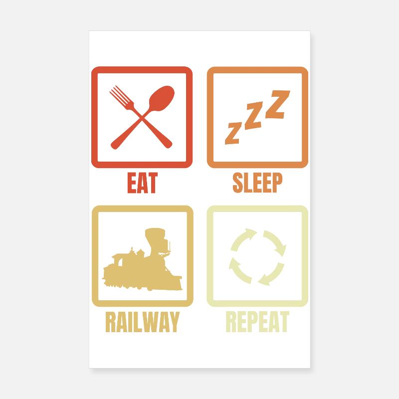 Eat Sleep Railway Repeat Poster 8" x 12" (20x30 cm)