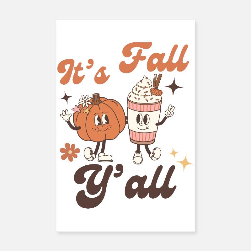It's Fall Y'all Poster 20 x 30 cm