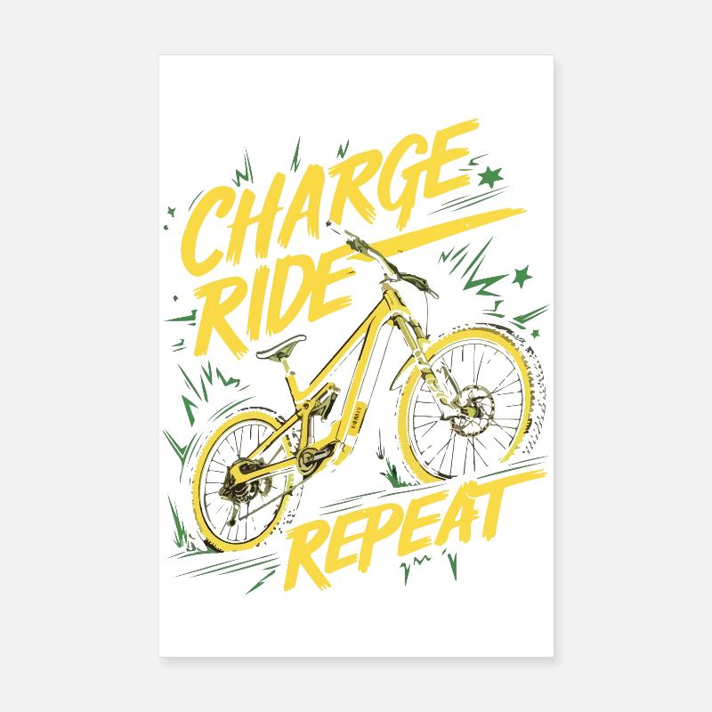 Charge Ride Repeat Cycle Design Poster 8" x 12" (20x30 cm)