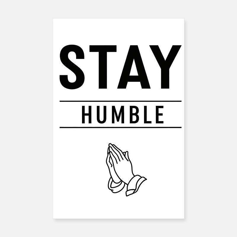 Restez humble Prière Mains Graphique Poster 20 x 30 cm