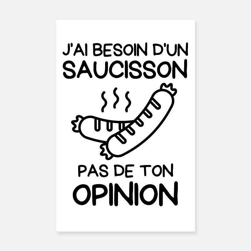 Brauchen Sie eine Wurst Poster 20x30 cm