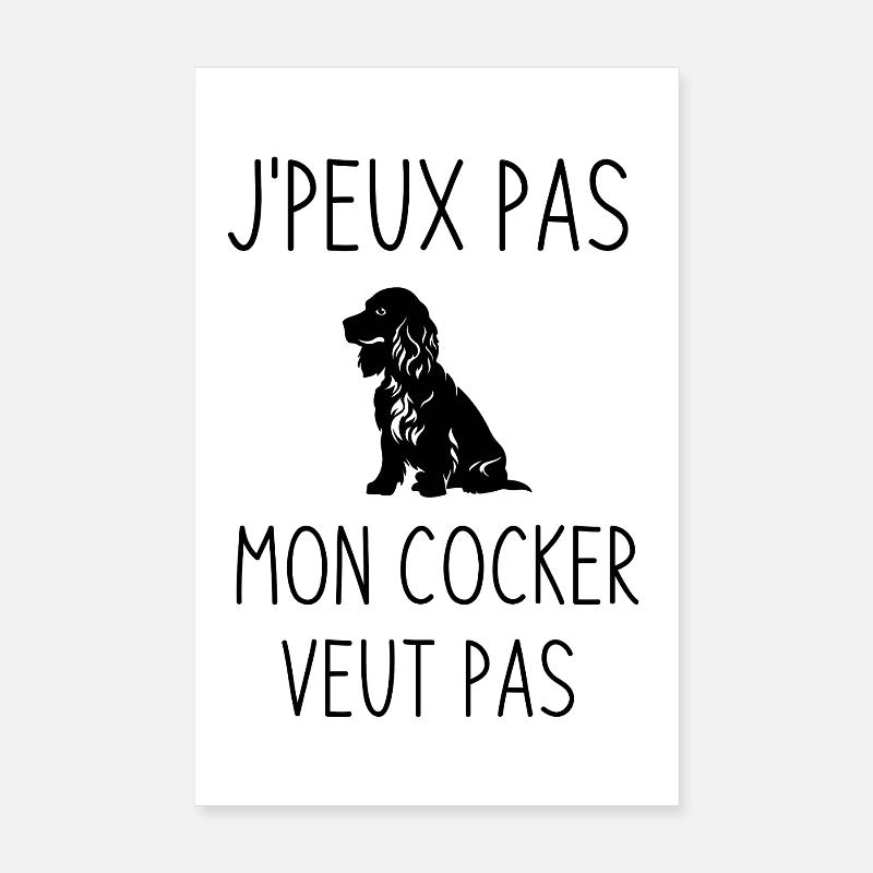 Ich kann nicht, mein Cocker-Spaniel-Hund will nicht Poster 20x30 cm