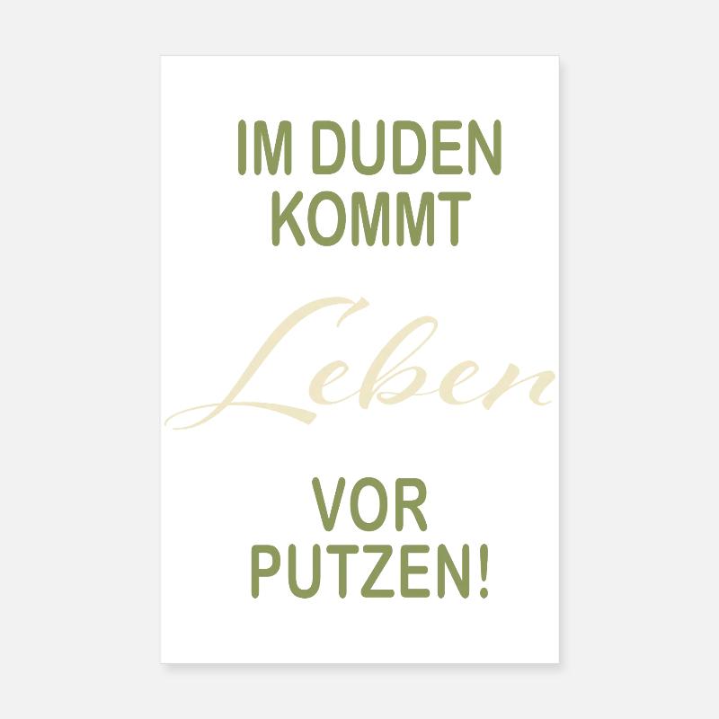 Leben vor Putzen lustiger Duden Spruch Poster 20x30 cm