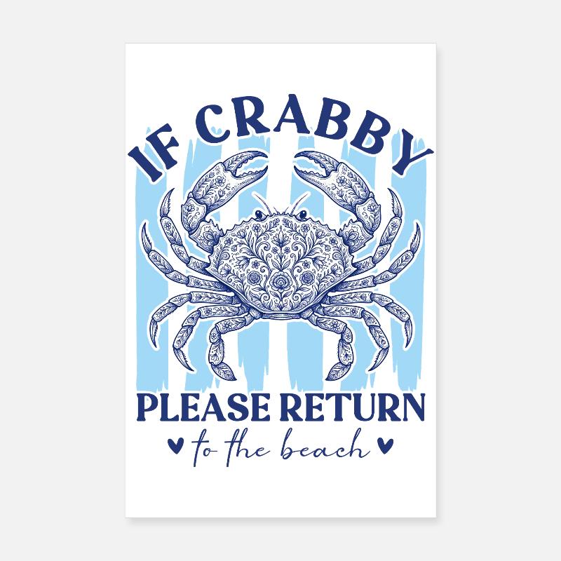 Funny If Crabby Return To The Beach Summer Poster 8" x 12" (20x30 cm)