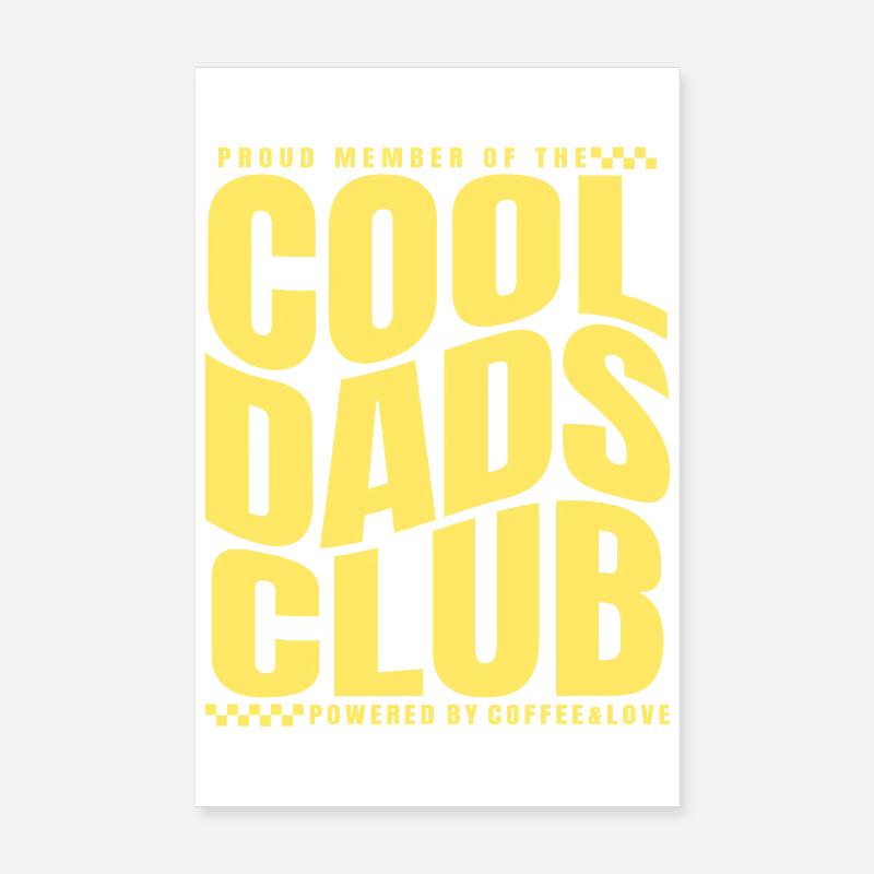 Cool Dads Club - Dad Father's Day Gift Poster 8" x 12" (20x30 cm)