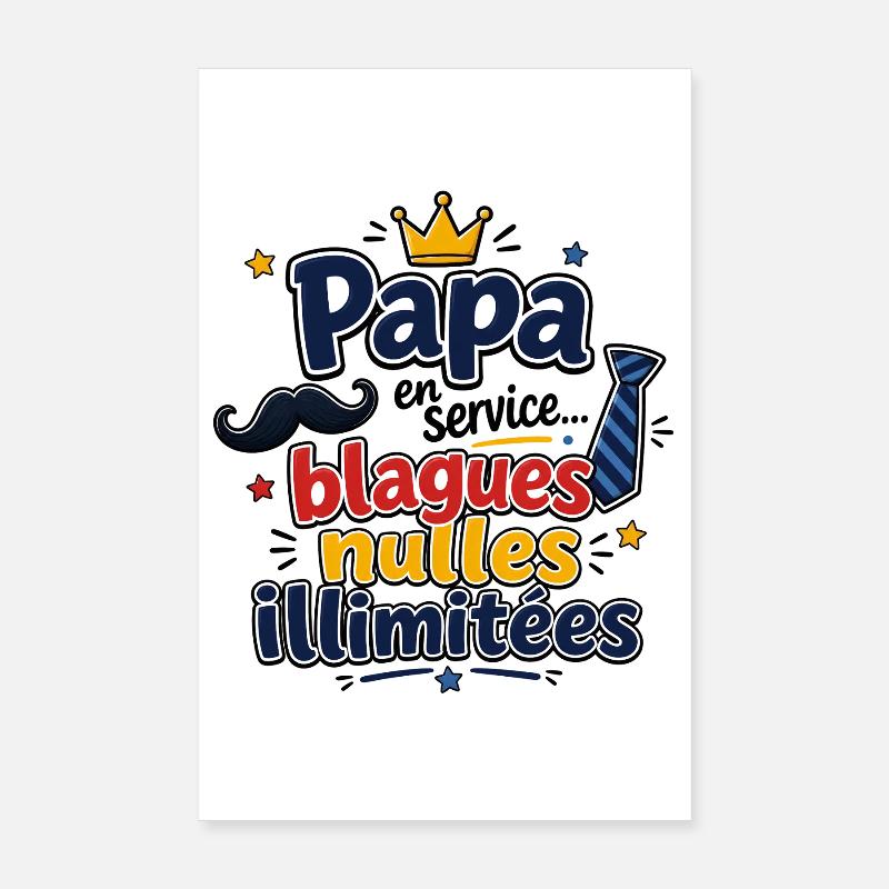 Papa blagues nulles illimitées Poster 20 x 30 cm