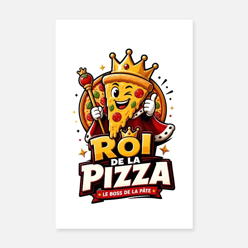 Roi de la Pizza Poster 20 x 30 cm