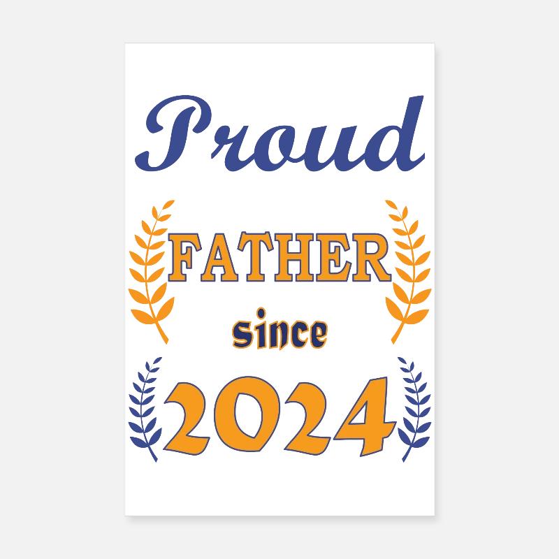 FIER PAPA DEPUIS 2024 Poster 20 x 30 cm