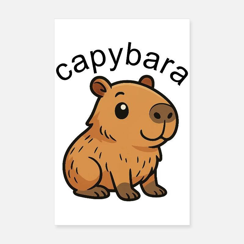Cute Cartoon Capybara, cute and chill Poster 8" x 12" (20x30 cm)