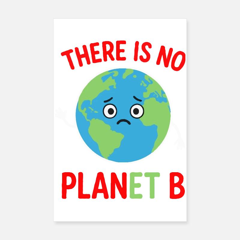 There is no plan B Poster 8" x 12" (20x30 cm)