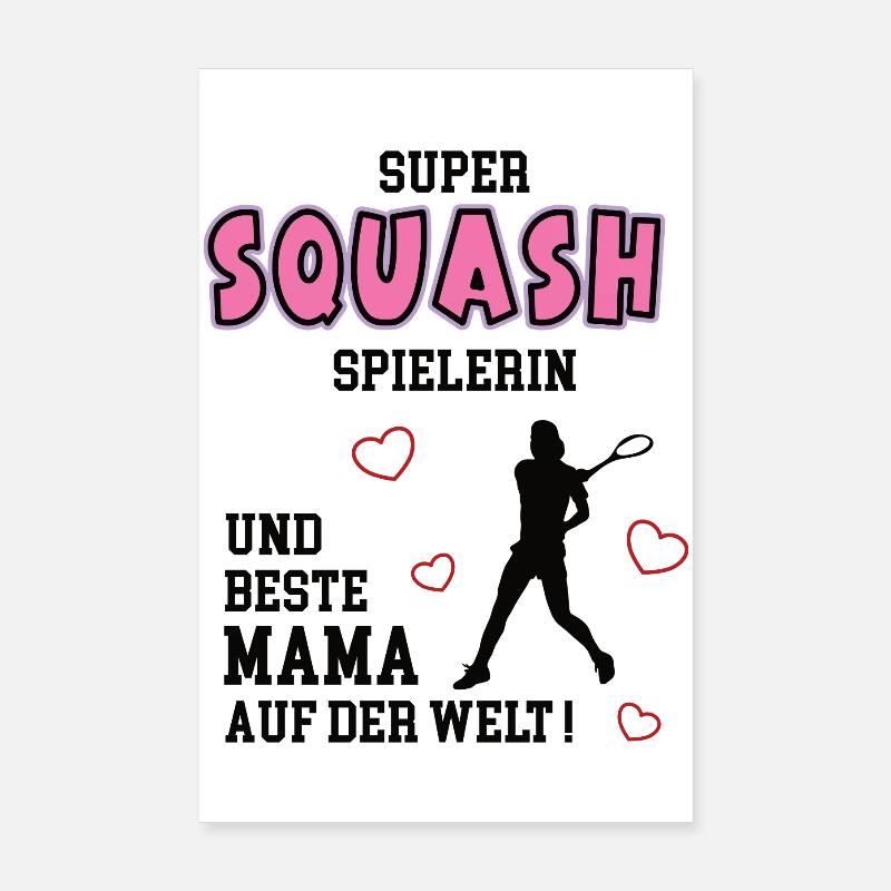 Squash Spielerin Mama Squasherin Mutter Frau Poster 20x30 cm