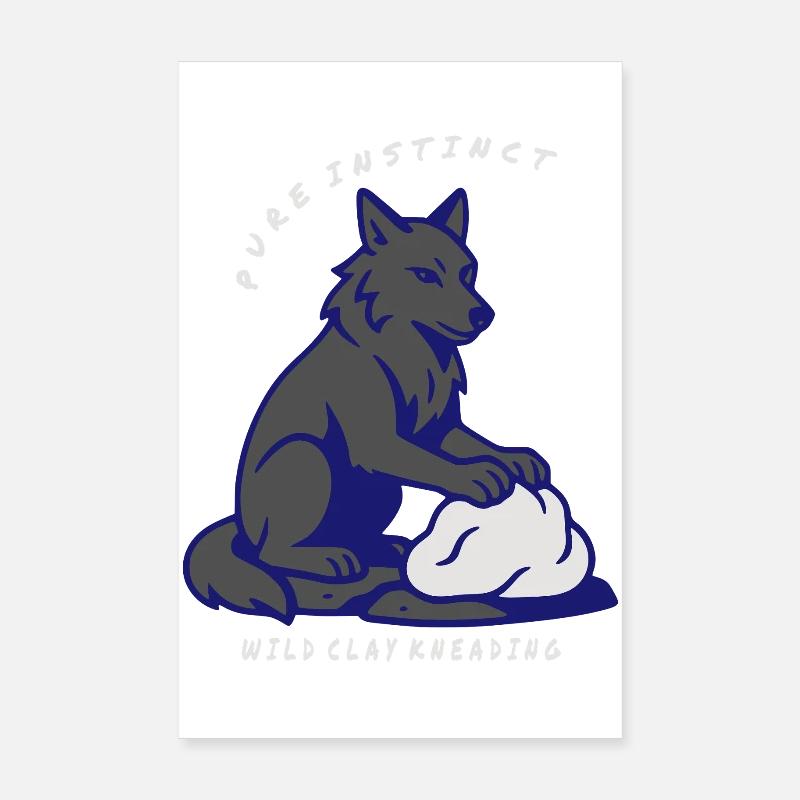 Wolf Instinct: Clay Kneading Poster 8" x 12" (20x30 cm)