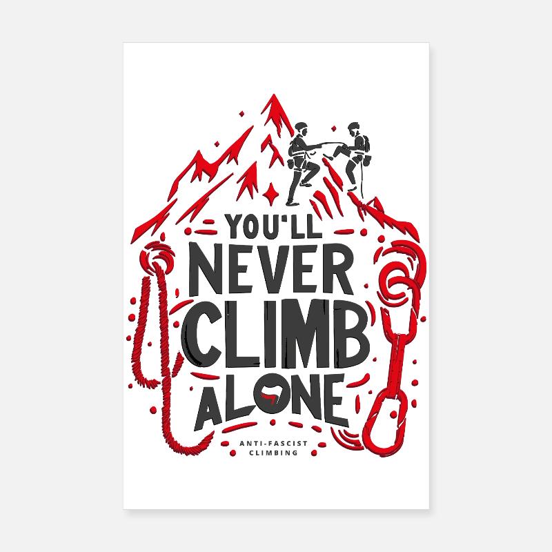 You'll never climb alone Poster 8" x 12" (20x30 cm)